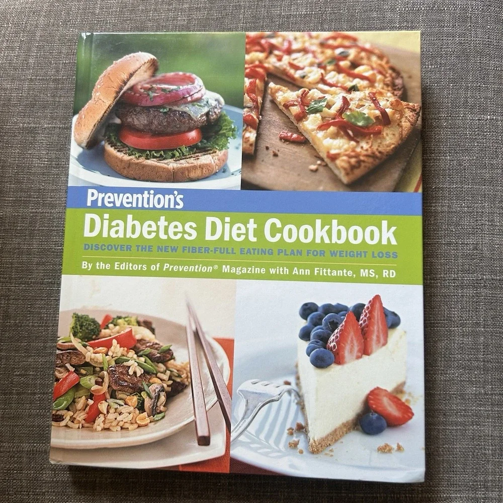 Prevention's Diabetes Diet Cookbook : Discover The New Fiber Full Eating Plan